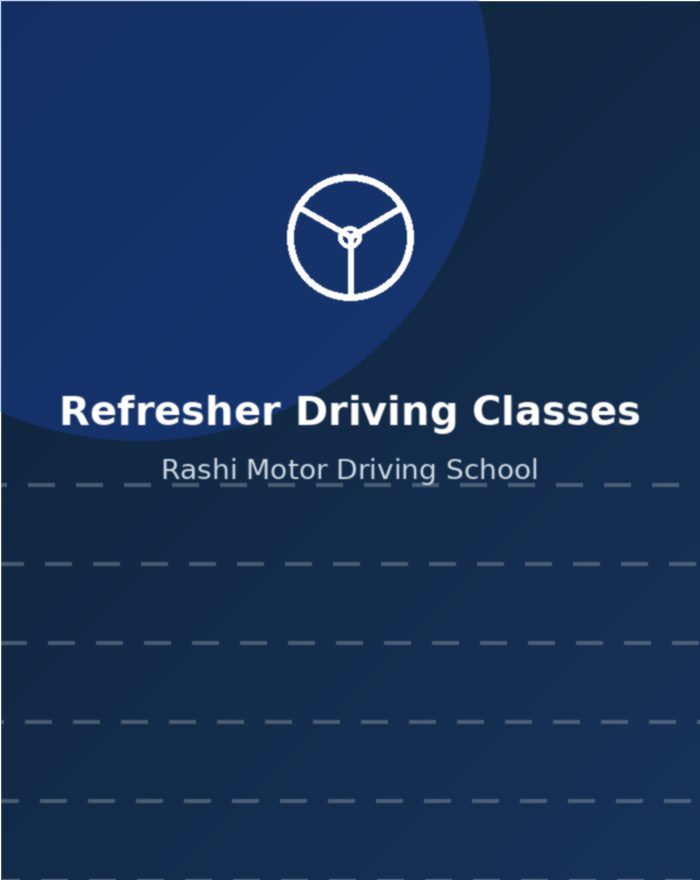 Rashi Motor Driving School refresher driving classes for returning drivers